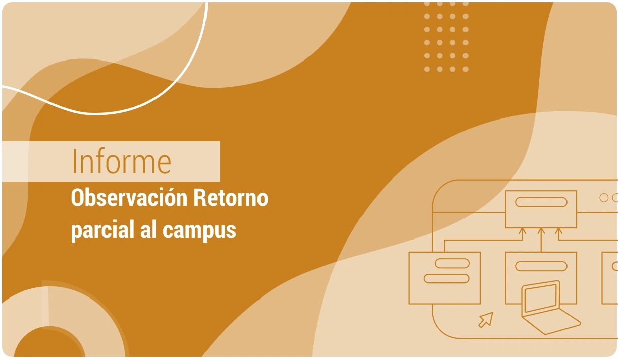 Observación Retorno parcial al campus